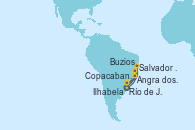 Visitando Río de Janeiro (Brasil), Salvador de Bahía (Brasil), Copacabana (Brasil), Copacabana (Brasil), Buzios (Brasil), Angra dos Reis (Brasil), Ilhabela (Brasil), Río de Janeiro (Brasil)