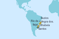 Visitando Santos (Brasil), Ilhabela (Brasil), Angra dos Reis (Brasil), Río de Janeiro (Brasil), Buzios (Brasil), Itajaí (Brasil), Santos (Brasil)
