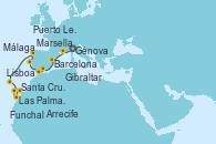 Visitando Génova (Italia), Marsella (Francia), Barcelona, Málaga, Gibraltar (Inglaterra), Lisboa (Portugal), Puerto Leixões (Portugal), Funchal (Madeira), Las Palmas de Gran Canaria (España), Santa Cruz de la Palma (España), Santa Cruz de Tenerife (España), Arrecife (Lanzarote/España)