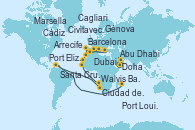 Visitando Doha (Catar), Abu Dhabi (Emiratos Árabes Unidos), Dubai, Dubai, Port Louis  (Mauricio), Port Elizabeth (San Vicente y Granadinas), Ciudad del Cabo (Sudáfrica), Walvis Bay (Namibia), Walvis Bay (Namibia), Arrecife (Lanzarote/España), Santa Cruz de Tenerife (España), Cádiz (España), Barcelona, Génova (Italia), Marsella (Francia), Barcelona, Cagliari (Cerdeña), Nápoles (Italia), Civitavecchia (Roma)