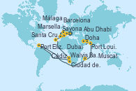 Visitando Savona (Italia), Marsella (Francia), Barcelona, Málaga, Cádiz (España), Santa Cruz de Tenerife (España), Walvis Bay (Namibia), Ciudad del Cabo (Sudáfrica), Port Elizabeth (San Vicente y Granadinas), Port Elizabeth (San Vicente y Granadinas), Port Louis  (Mauricio), Muscat (Omán), Dubai, Dubai, Dubai, Muscat (Omán), Doha (Catar), Abu Dhabi (Emiratos Árabes Unidos)