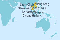 Visitando Singapur, Ko Samui (Tailandia), Laem Chabang (Bangkok/Thailandia), Laem Chabang (Bangkok/Thailandia), Sihanoukville (Camboya), Ciudad Ho Chi Minh (Vietnam), Ciudad Ho Chi Minh (Vietnam), Ciudad Ho Chi Minh (Vietnam), Hue (Vietnam), Cat Ba Island (Halong Bay/Vietnam), Cat Ba Island (Halong Bay/Vietnam), Hong Kong (China), Hong Kong (China) Visitando Singapur, Ko Samui (Tailandia), Laem Chabang (Bangkok/Thailandia), Laem Chabang (Bangkok/Thailandia), Sihanoukville (Camboya), Ciudad Ho Chi Minh (Vietnam), Ciudad Ho Chi Minh (Vietnam), Ciudad Ho Chi Minh (Vietnam), Hue (Vietnam), Cat Ba Island (Halong Bay/Vietnam), Cat Ba Island (Halong Bay/Vietnam), Hong Kong (China), Hong Kong (China)