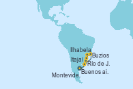Visitando Buenos aires, Río de Janeiro (Brasil), Buzios (Brasil), Ilhabela (Brasil), Itajaí (Brasil), Montevideo (Uruguay), Buenos aires