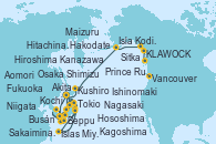 Visitando Tokio (Japón), Kochi (Japón), Hososhima (Japón), Kagoshima (Japón), Nagasaki (Japón), Busán (Corea del Sur), Fukuoka (Japón), Hiroshima (Japón), Osaka (Japón), Osaka (Japón), Shimizu (Japón), Tokio (Japón), Beppu (Japón), Busán (Corea del Sur), Sakaiminato (Japón), Maizuru (Japón), Kanazawa (Japón), Kanazawa (Japón), Niigata (Japón), Akita (Japón), Aomori (Japón), Hakodate (Japón), Tokio (Japón), Hitachinaka (Japón), Ishinomaki, Islas Miyako (Japón), Hakodate (Japón), Kushiro (Japón), Isla Kodiak (Alaska), Sitka (Alaska), KLAWOCK, Prince Rupert (Canadá), Vancouver (Canadá)