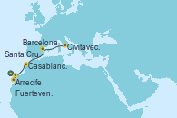 Visitando Santa Cruz de Tenerife (España), Arrecife (Lanzarote/España), Fuerteventura (Canarias/España), Casablanca (Marruecos), Barcelona, Civitavecchia (Roma)