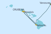 Visitando Vancouver (Canadá), Kailua Kona (Hawai/EEUU), CRUISE NAPALI COAST, AT SEA, Honolulu (Hawai), Kailua Kona (Hawai/EEUU), Honolulu (Hawai)