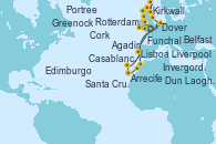 Visitando Dover (Inglaterra), Rotterdam (Holanda), Casablanca (Marruecos), Agadir (Marruecos), Arrecife (Lanzarote/España), Santa Cruz de Tenerife (España), Funchal (Madeira), Lisboa (Portugal), Dover (Inglaterra), Rotterdam (Holanda), Edimburgo (Escocia), Invergordon (Escocia), Kirkwall (Escocia), Portree (Reino Unido), Belfast (Irlanda), Greenock (Escocia), Liverpool (Reino Unido), Dun Laoghaire (Dublin/Irlanda), Cork (Irlanda), Dover (Inglaterra)