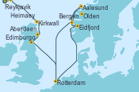 Visitando Reykjavik (Islandia), Heimaey (Islas Westmann/Islandia), Kirkwall (Escocia), Aberdeen (Escocia), Edimburgo (Escocia), Rotterdam (Holanda), Eidfjord (Hardangerfjord/Noruega), Olden (Noruega), Aalesund (Noruega), Bergen (Noruega), Rotterdam (Holanda)