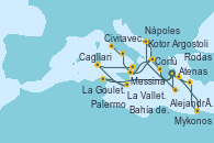 Visitando Atenas (Grecia), Alejandría (Egipto), Alejandría (Egipto), Rodas (Grecia), Mykonos (Grecia), Atenas (Grecia), La Goulette (Tunez), La Valletta (Malta), La Valletta (Malta), Cagliari (Cerdeña), Palermo (Italia), Messina (Sicilia), Corfú (Grecia), Argostoli (Grecia), Bahía de Souda (Grecia), Atenas (Grecia), Kotor (Montenegro), Corfú (Grecia), Messina (Sicilia), Nápoles (Italia), Nápoles (Italia), Civitavecchia (Roma)