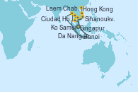 Visitando Singapur, Ko Samui (Tailandia), Laem Chabang (Bangkok/Thailandia), Laem Chabang (Bangkok/Thailandia), Sihanoukville (Camboya), Ciudad Ho Chi Minh (Vietnam), Ciudad Ho Chi Minh (Vietnam), Da Nang (Vietnam), Hanoi (Vietnam), Hong Kong (China)