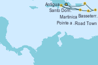 Visitando Santo Domingo (República Dominicana), Martinica (Antillas), Antigua (Antillas), Pointe a Pitre (Guadalupe), Basseterre (Antillas), Road Town (Isla Tórtola/Islas Vírgenes), Santo Domingo (República Dominicana)