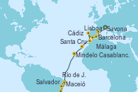 Visitando Savona (Italia), Barcelona, Málaga, Cádiz (España), Lisboa (Portugal), Casablanca (Marruecos), Santa Cruz de Tenerife (España), Mindelo (Cabo Verde), Maceió (Brasil), Salvador de Bahía (Brasil), Río de Janeiro (Brasil)