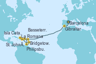 Visitando Barcelona, Gibraltar (Inglaterra), St. John´s (Antigua y Barbuda), Philipsburg (St. Maarten), Basseterre (Antillas), La Romana (República Dominicana), Isla Catalina (República Dominicana), Bridgetown (Barbados)