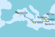 Visitando Barcelona, La Valletta (Malta), Rodas (Grecia), Santorini (Grecia), Mykonos (Grecia), Atenas (Grecia)