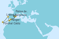 Visitando Barcelona, Tánger (Marruecos), Lisboa (Portugal), Funchal (Madeira), Funchal (Madeira), Cádiz (España), Palma de Mallorca (España), Barcelona
