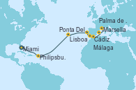 Visitando Miami (Florida/EEUU), Philipsburg (St. Maarten), Ponta Delgada (Azores), Lisboa (Portugal), Cádiz (España), Málaga, Palma de Mallorca (España), Marsella (Francia)