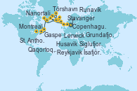 Visitando Copenhague (Dinamarca), Stavanger (Noruega), Lerwick (Escocia), Tórshavn (Dinamarca), Runavík (Islas Feroe/Dinamarca), Husavik (Islandia), Siglufjordur (Islandia), Grundafjord (Islandia), Reykjavik (Islandia), Grundafjord (Islandia), Ísafjörður (Islandia), Nanortalik (Groenlandia), Qaqortoq, Greeland, St. Anthony (Canadá), Gaspe (Canadá), Baie-Commeau (Quebec/Canadá), Quebec (Canadá), Montreal (Canadá)