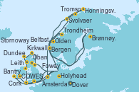 Visitando Dover (Inglaterra), Trondheim (Noruega), Brønnøysund (Noruega), Svolvaer (Lofoten/Noruega), Tromso (Noruega), Honningsvag (Noruega), Olden (Noruega), Bergen (Noruega), Ámsterdam (Holanda), Dover (Inglaterra), COWES, Fowey (Reino Unido), Bantry (Irlanda), Cork (Irlanda), Holyhead (Gales/Reino Unido), Belfast (Irlanda), Oban (Escocia), Stornoway (Isla de Lewis/Escocia), Kirkwall (Escocia), Dundee (Escocia), Leith (Edinburgo/Escocia), Dover (Inglaterra)
