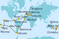 Visitando Barcelona, Gibraltar (Inglaterra), Casablanca (Marruecos), Mindelo (Cabo Verde), Salvador de Bahía (Brasil), Río de Janeiro (Brasil), Río de Janeiro (Brasil), Buenos aires, Buenos aires, Puerto Madryn (Argentina), Islas Falkland (Puerto Stanley/Reino Unido), Ushuaia (Argentina), Ushuaia (Argentina), Puerto Montt (Chile), Valparaíso (Chile), Valparaíso (Chile), Isla Pascua (Chile), Islas Pitcairn (Pacífico), Papeete (Tahití), Papeete (Tahití), Moorea (Tahití), Arutanga (Aitutaki, Islas Cook), Rarotonga (Islas Cook), Bahía de las Islas (Nueva Zelanda), Auckland (Nueva Zelanda), Tauranga (Nueva Zelanda), Christchurch (Nueva Zelanda), Dunedin (Nueva Zelanda), Hobart (Australia), Hobart (Australia), Sydney (Australia), Sydney (Australia), Nouméa (Nueva Caledonia), Luganville (Vanuatu), Apia (Samoa), Pago Pago (Samoa), Honolulu (Hawai), Hilo (Hawai), Los Ángeles (California), Cabo San Lucas (México), Puntarenas (Costa Rica), Canal Panamá, Canal Panamá, Ocho Ríos (Jamaica), Road Town (Isla Tórtola/Islas Vírgenes), Philipsburg (St. Maarten), Las Palmas de Gran Canaria (España), Palma de Mallorca (España), Nápoles (Italia), Civitavecchia (Roma), Génova (Italia), Marsella (Francia), Tarragona (España)