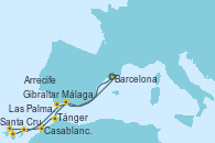 Visitando Barcelona, Málaga, Tánger (Marruecos), Casablanca (Marruecos), Santa Cruz de Tenerife (España), Las Palmas de Gran Canaria (España), Arrecife (Lanzarote/España), Gibraltar (Inglaterra), Barcelona