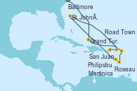 Visitando Baltimore (Maryland), Grand Turks(Turks & Caicos), Philipsburg (St. Maarten), Roseau (Dominica), Martinica (Antillas), St. John´s (Antigua y Barbuda), Road Town (Isla Tórtola/Islas Vírgenes), San Juan (Puerto Rico)