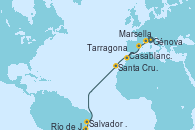 Visitando Génova (Italia), Marsella (Francia), Tarragona (España), Casablanca (Marruecos), Santa Cruz de Tenerife (España), Salvador de Bahía (Brasil), Río de Janeiro (Brasil)