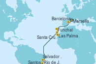 Visitando Marsella (Francia), Barcelona, Funchal (Madeira), Las Palmas de Gran Canaria (España), Santa Cruz de Tenerife (España), Salvador de Bahía (Brasil), Río de Janeiro (Brasil), Santos (Brasil)