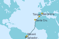 Visitando Salvador de Bahía (Brasil), Maceió (Brasil), Santa Cruz de Tenerife (España), Tánger (Marruecos), Barcelona