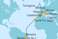 Visitando Valencia, Ibiza (España), Cagliari (Cerdeña), Civitavecchia (Roma), Génova (Italia), Marsella (Francia), Tarragona (España), Casablanca (Marruecos), Santa Cruz de Tenerife (España), Salvador de Bahía (Brasil), Río de Janeiro (Brasil), Santos (Brasil)