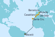 Visitando Maceió (Brasil), Santa Cruz de Tenerife (España), Casablanca (Marruecos), Gibraltar (Inglaterra), Alicante (España), Barcelona