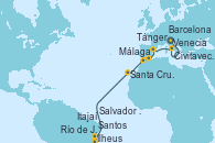 Visitando Venecia (Italia), Civitavecchia (Roma), Barcelona, Málaga, Tánger (Marruecos), Santa Cruz de Tenerife (España), Salvador de Bahía (Brasil), Ilheus (Brasil), Río de Janeiro (Brasil), Santos (Brasil), Itajaí (Brasil)