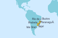 Visitando Paranaguá (Brasil), Itajaí (Brasil), Ilhabela (Brasil), Río de Janeiro (Brasil), Isla Grande (Brasil), Buzios (Brasil), Paranaguá (Brasil) Visitando Paranaguá (Brasil), Itajaí (Brasil), Ilhabela (Brasil), Río de Janeiro (Brasil), Isla Grande (Brasil), Buzios (Brasil), Paranaguá (Brasil)