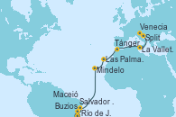 Visitando Río de Janeiro (Brasil), Buzios (Brasil), Salvador de Bahía (Brasil), Maceió (Brasil), Mindelo (Cabo Verde), Las Palmas de Gran Canaria (España), Tánger (Marruecos), La Valletta (Malta), Split (Croacia), Venecia (Italia)