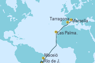 Visitando Río de Janeiro (Brasil), Maceió (Brasil), Las Palmas de Gran Canaria (España), Tarragona (España), Marsella (Francia) Visitando Río de Janeiro (Brasil), Maceió (Brasil), Las Palmas de Gran Canaria (España), Tarragona (España), Marsella (Francia)