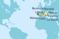 Visitando Lisboa (Portugal), Cádiz (España), Málaga, Marsella (Francia), Barcelona, La Goulette (Tunez), Palermo (Italia), Nápoles (Italia)