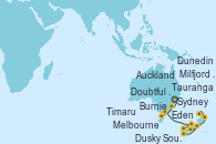 Visitando Sydney (Australia), Eden (Nueva Gales), Burnie (Tasmania/Australia), Melbourne (Australia), Milfjord Sound (Nueva Zelanda), Dusky Sound (Nueva Zelanda), Doubtful Sound (Nueva Zelanda), Dunedin (Nueva Zelanda), Timaru (Nueva Zelanda), Tauranga (Nueva Zelanda), Auckland (Nueva Zelanda)