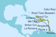 Visitando Pointe a Pitre (Guadalupe), Basseterre (Antillas), Road Town (Isla Tórtola/Islas Vírgenes), La Romana (República Dominicana), Isla Catalina (República Dominicana), Samana (República Dominicana), Amber Cove (República Dominicana), Grand Turks(Turks & Caicos), Cabo Rojo, La Romana (República Dominicana), Roseau (Dominica), Kingstown (Granadinas), Pointe a Pitre (Guadalupe)