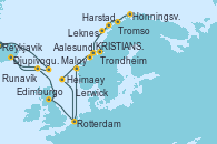 Visitando Reykjavik (Islandia), Heimaey (Islas Westmann/Islandia), Djupivogur (Islandia), Runavík (Islas Feroe/Dinamarca), Edimburgo (Escocia), Edimburgo (Escocia), Rotterdam (Holanda), Maloy (Noruega), Trondheim (Noruega), Honningsvag (Noruega), Tromso (Noruega), Harstad (Noruega), Leknes (Noruega), KRISTIANSUND, Aalesund (Noruega), Lerwick (Escocia), Rotterdam (Holanda)