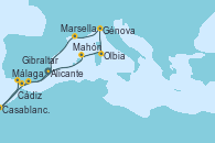 Visitando Alicante (España), Mahón (Menorca/España), Olbia (Cerdeña), Génova (Italia), Marsella (Francia), Málaga, Casablanca (Marruecos), Cádiz (España), Gibraltar (Inglaterra), Alicante (España)