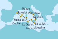 Visitando Civitavecchia (Roma), Nápoles (Italia), Messina (Sicilia), La Valletta (Malta), Trapani (Italia), La Goulette (Tunez), Cagliari (Cerdeña), Mahón (Menorca/España), Palma de Mallorca (España), Barcelona