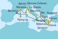 Visitando Barcelona, Palma de Mallorca (España), Marsella (Francia), Ajaccio (Córcega), Génova (Italia), La Spezia, Florencia y Pisa (Italia), La Spezia, Florencia y Pisa (Italia), Civitavecchia (Roma), Nápoles (Italia), Chania (Creta/Grecia), Kusadasi (Efeso/Turquía), Mykonos (Grecia), Atenas (Grecia), Santorini (Grecia), Bar ( Montenegro), Corfú (Grecia), Messina (Sicilia), Barcelona
