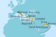 Visitando Génova (Italia), Civitavecchia (Roma), Nápoles (Italia), Atenas (Grecia), Marmaris (Turquía), Limassol (Chipre), Alejandría (Egipto), Canal Suez, Canal Suez, Muscat (Omán), Doha (Catar), Dubai, Dubai
