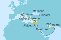 Visitando Civitavecchia (Roma), Nápoles (Italia), Atenas (Grecia), Marmaris (Turquía), Limassol (Chipre), Alejandría (Egipto), Canal Suez, Canal Suez, Muscat (Omán), Doha (Catar)