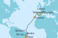 Visitando Marsella (Francia), Valencia, Lisboa (Portugal), Funchal (Madeira), Salvador de Bahía (Brasil), Ilheus (Brasil), Río de Janeiro (Brasil), Santos (Brasil) Visitando Marsella (Francia), Valencia, Lisboa (Portugal), Funchal (Madeira), Salvador de Bahía (Brasil), Ilheus (Brasil), Río de Janeiro (Brasil), Santos (Brasil)