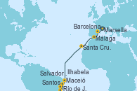 Visitando Marsella (Francia), Barcelona, Málaga, Santa Cruz de Tenerife (España), Maceió (Brasil), Salvador de Bahía (Brasil), Río de Janeiro (Brasil), Ilhabela (Brasil), Santos (Brasil)