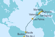 Visitando Génova (Italia), Marsella (Francia), Tarragona (España), Valencia, Las Palmas de Gran Canaria (España), Recife (Brasil), Buzios (Brasil), Río de Janeiro (Brasil)