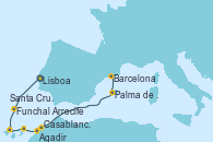 Visitando Lisboa (Portugal), Funchal (Madeira), Santa Cruz de Tenerife (España), Arrecife (Lanzarote/España), Agadir (Marruecos), Casablanca (Marruecos), Palma de Mallorca (España), Barcelona