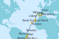 Visitando Barcelona, Málaga, Cádiz (España), Lisboa (Portugal), Las Palmas de Gran Canaria (España), Santa Cruz de Tenerife (España), Mindelo (Cabo Verde), Maceió (Brasil), Salvador de Bahía (Brasil), Río de Janeiro (Brasil), Santos (Brasil), Itajaí (Brasil)