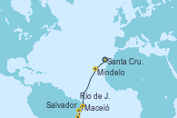 Visitando Santa Cruz de Tenerife (España), Mindelo (Cabo Verde), Maceió (Brasil), Salvador de Bahía (Brasil), Río de Janeiro (Brasil)