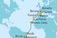 Visitando Buenos aires, Río de Janeiro (Brasil), Recife (Brasil), Mindelo (Cabo Verde), Las Palmas de Gran Canaria (España), Funchal (Madeira), Cádiz (España), Málaga, Barcelona, Marsella (Francia), Savona (Italia)